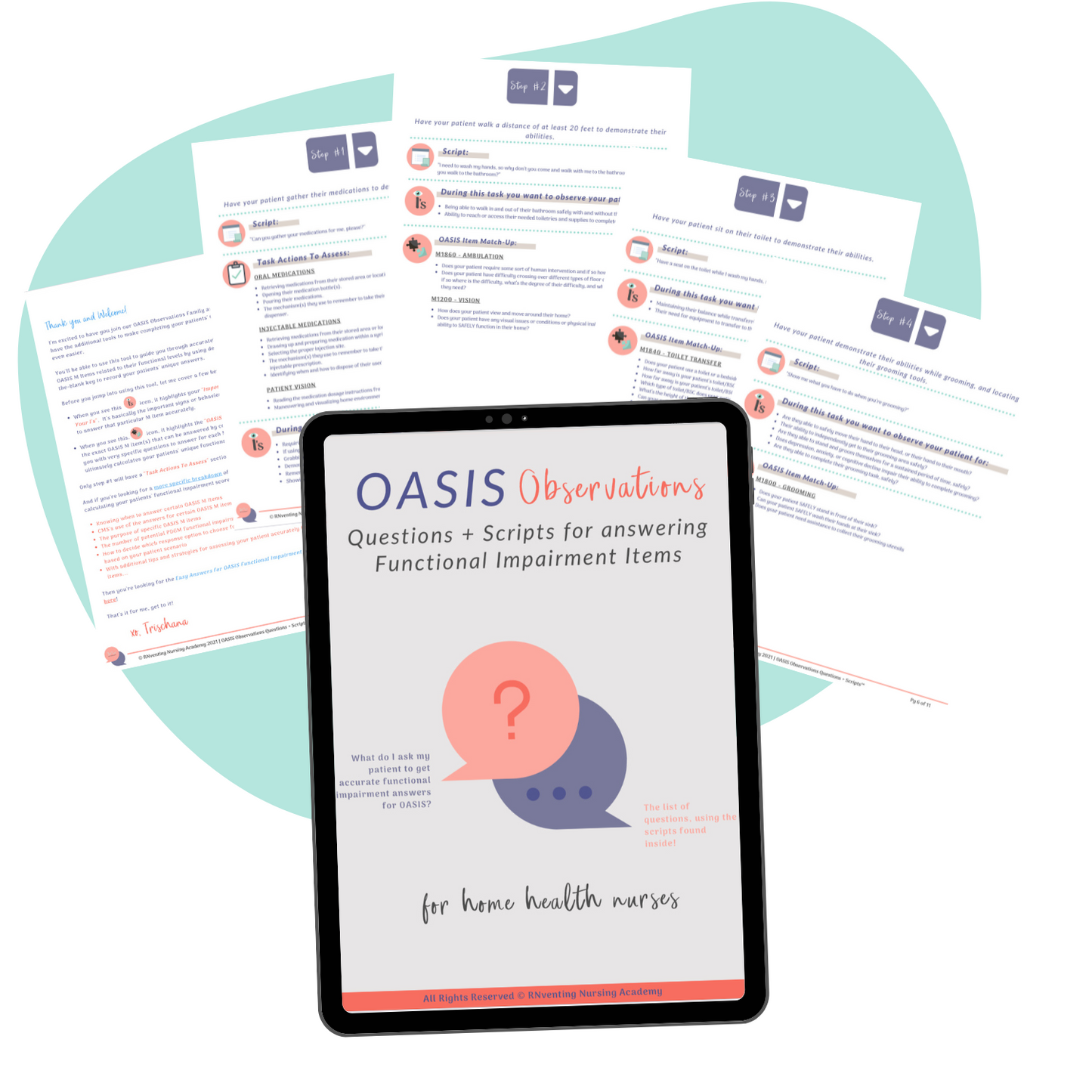 The OASIS Observations Questions + Scripts™ for Functional Level and BIMS Scores for Home Health Nurses