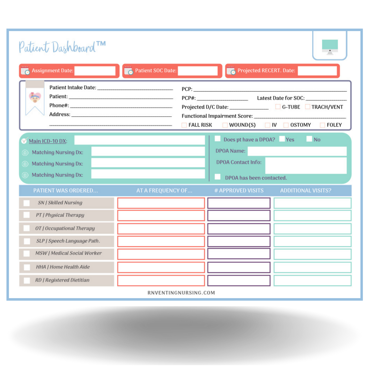 The Patient Dashboard™ Notepad Print-It-Yourself (PIY) for Home Health Nurses
