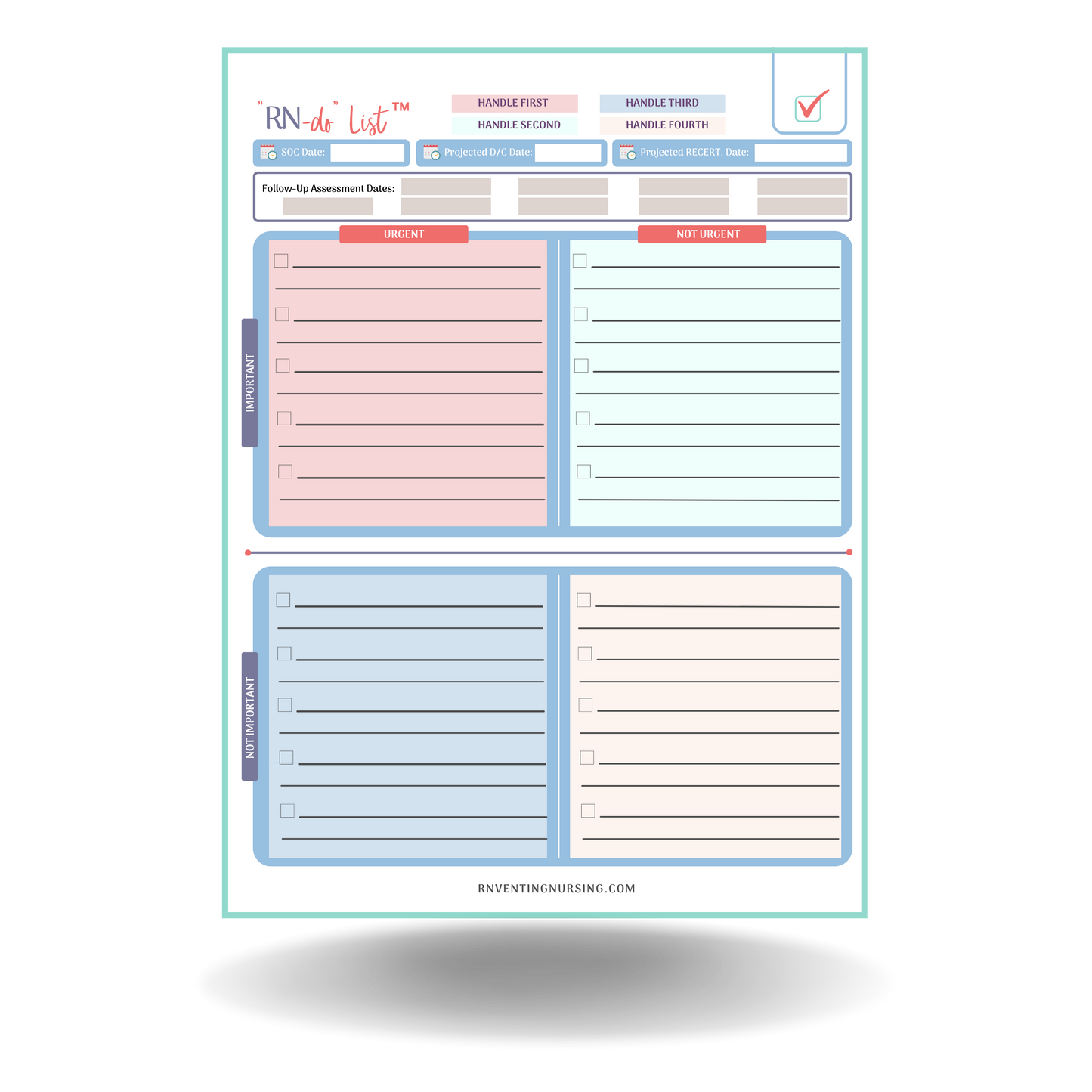 A priority matrix to help Home Care Nurses decide which tasks and patients need to be seen first.